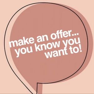 Prices are not always firm! Don’t be shy! 🤍